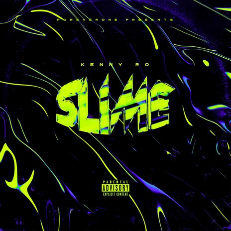 Slime | Boomplay Music