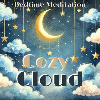 Cozy Cloud: Bedtime Meditation Music for Kids