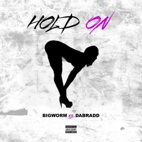 Hold On ft. Dabradd | Boomplay Music