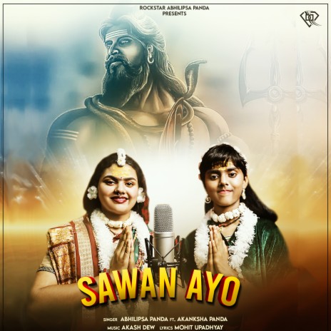 Sawan Ayo ft. Akanksha Panda | Boomplay Music