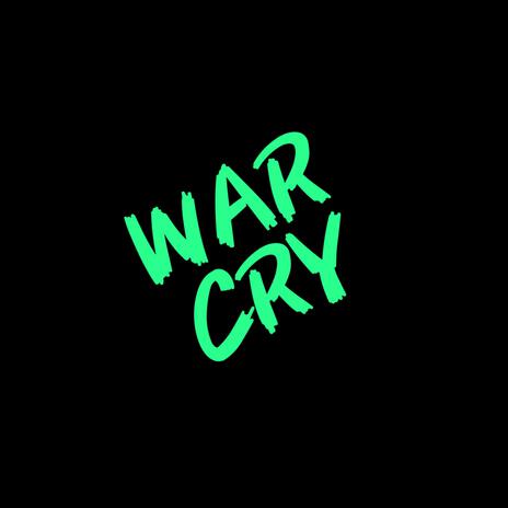 WAR CRY | Boomplay Music