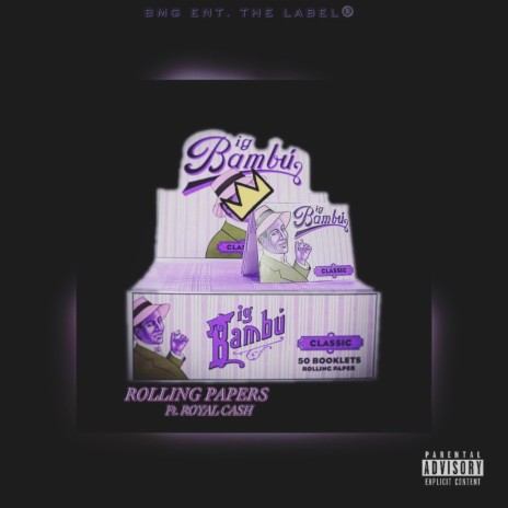 Rolling Papers (feat. Royal Cash) | Boomplay Music