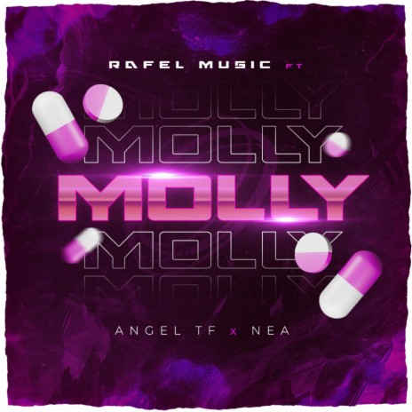 Molly ft. Rafel, Angel TF Music & Nea enepeache | Boomplay Music