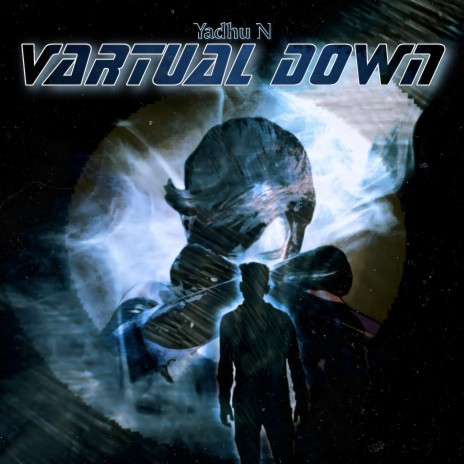 Vartual Down | Boomplay Music