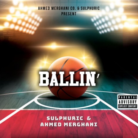 Ballin' ft. Sulphuric | Boomplay Music