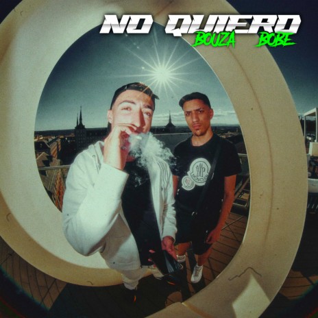 NO QUIERO ft. El Bobe | Boomplay Music