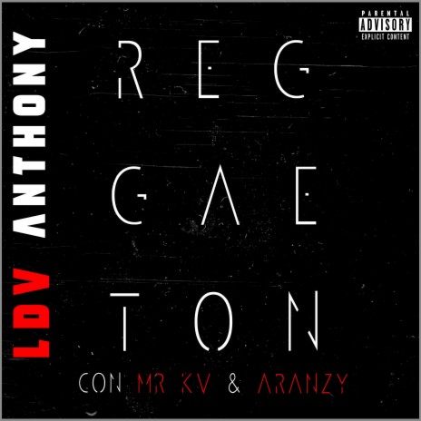 Reggaeton (feat. Aranzy & Mr Keivyyy) | Boomplay Music