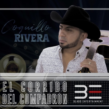 El Corrido Del Compadrón | Boomplay Music