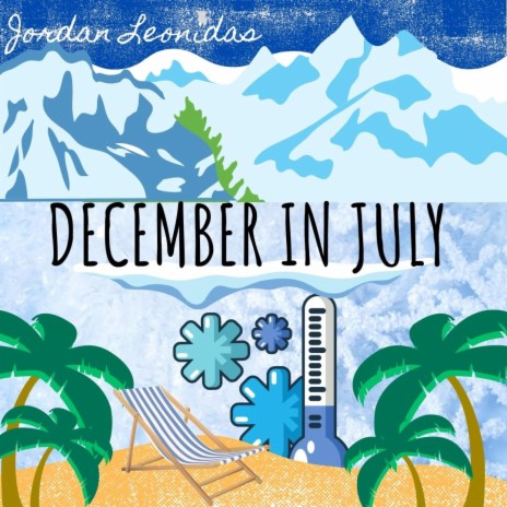 December In July | Boomplay Music