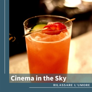 Cinema in the Sky