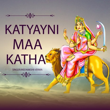 Katyayni Maa Katha | Boomplay Music