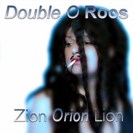 Zion Orion Lion | Boomplay Music