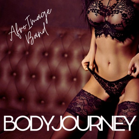 Body Journey | Boomplay Music