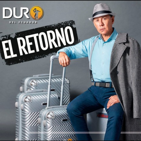 El Retorno | Boomplay Music