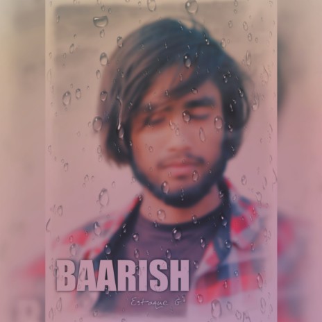 Baarish (Unofficial) | Boomplay Music