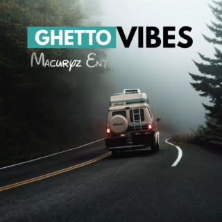 Ghetto Vibes