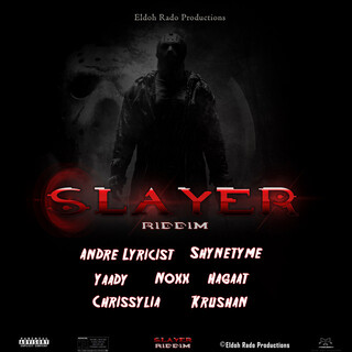 Slayer Riddim