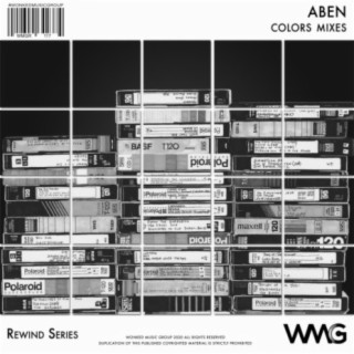 Rewind Series: ABEN: Colors Mixes