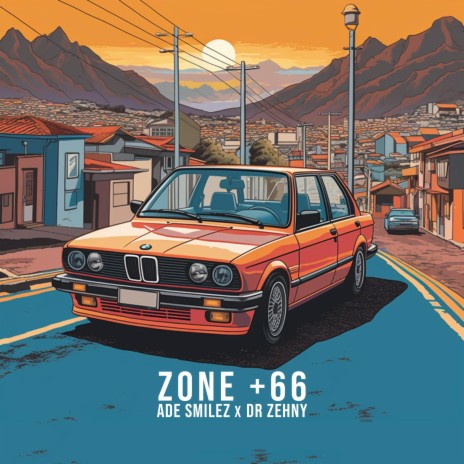 ZONE +66 ft. Dr Zehny | Boomplay Music