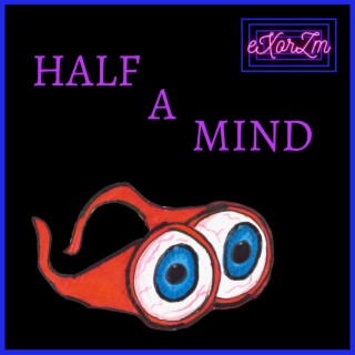 Half a Mind lyrics | Boomplay Music