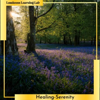 Healing-serenity