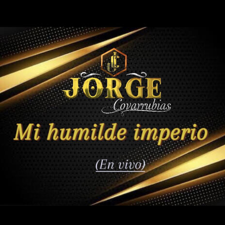 Mi humilde imperio | Boomplay Music