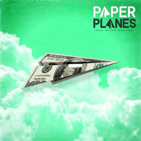 Paper Planes | Boomplay Music