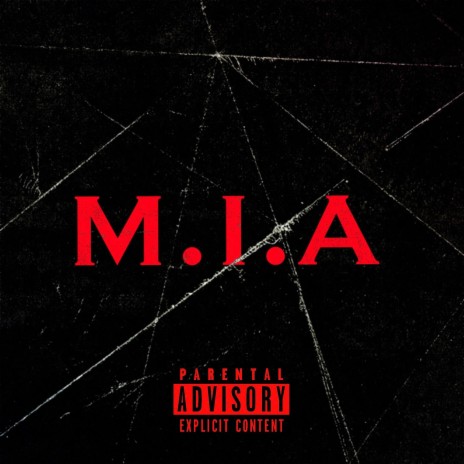 M.I.A (Official Audio) | Boomplay Music