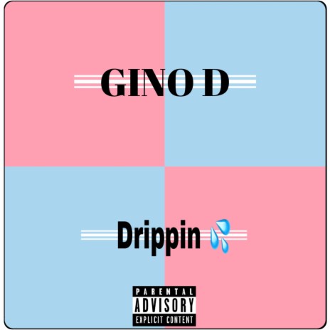 Drippin' | Boomplay Music
