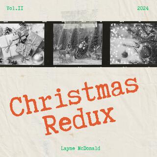 Christmas Redux, Pt. 2