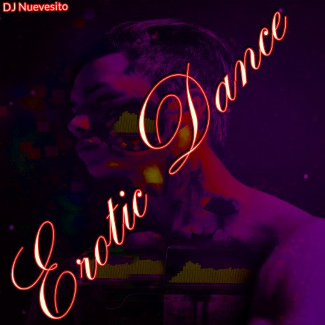 Erotic Dance | Boomplay Music