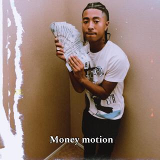 Money Motion