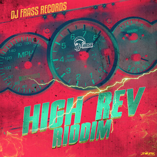 High Rev Riddim