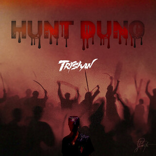 Hunt Dung