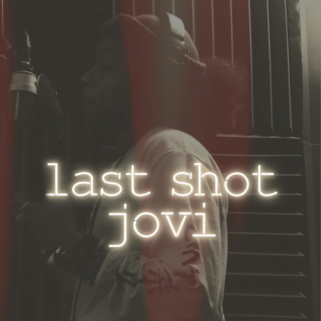 Last Shot (feat. Two32) 🅴 | Boomplay Music
