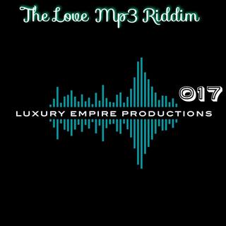 The Love Mp3 Riddim