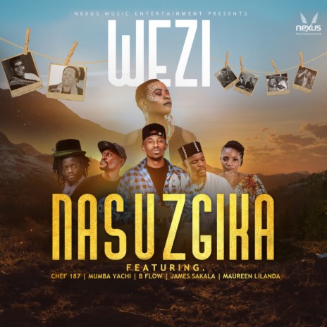 Nasuzgika ft. Chef 187, Mumba Yachi, B Flow, James Sakala & Maureen Lilanda