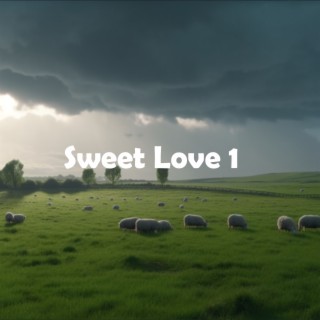 Sweet Love 1