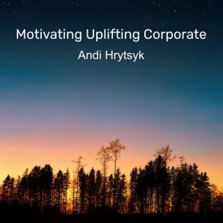 Motivating Uplifting Corporate