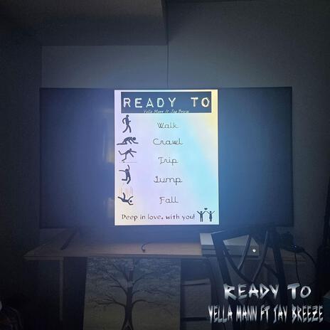 Ready To ft. Jay Breeze | Boomplay Music