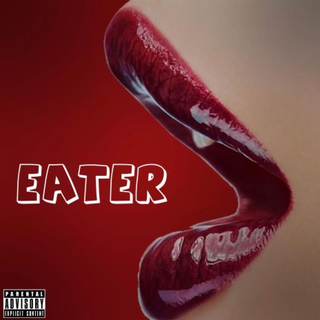 Eater | Boomplay Music
