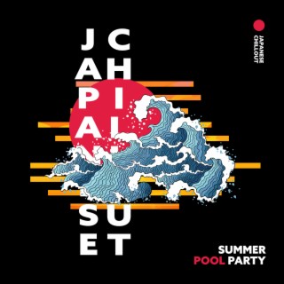 Japanese Chillout: Lofi for Asian Summer Pool Party, Relaxation Beats, Oriental Chill