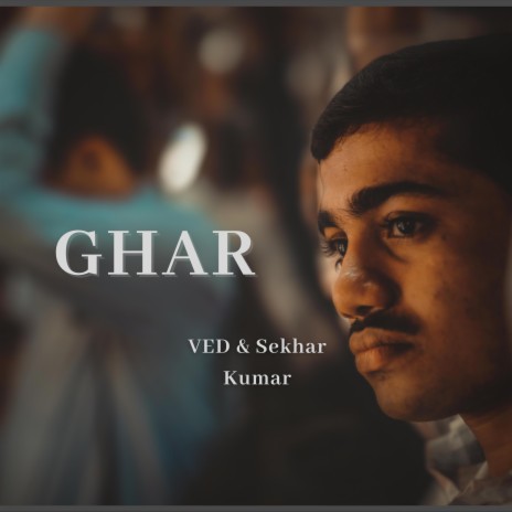 Ghar ft. Sekhar Kumar Kalita | Boomplay Music