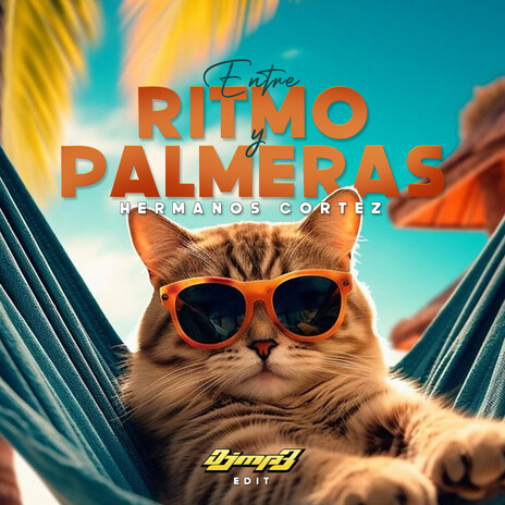 Entre Ritmo y Palmeras | Boomplay Music