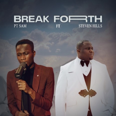 Break Forth ft. Steven Hills | Boomplay Music