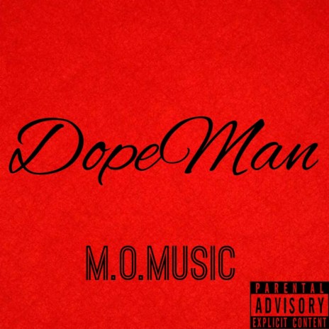 DopeMan | Boomplay Music