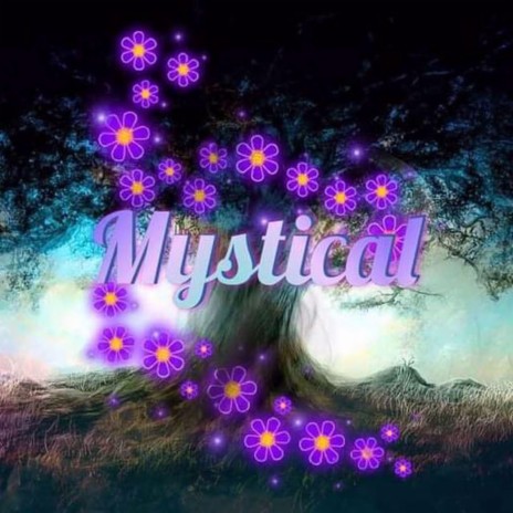 Mystical (Remastered)