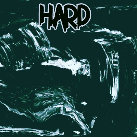 Hard | Boomplay Music