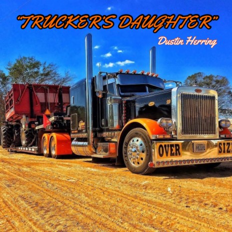 Trucker's Daughter | Boomplay Music