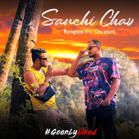 Sanchi Chav ft. Colasco | Boomplay Music